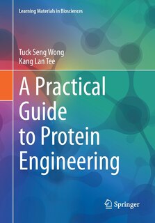 Couverture_A Practical Guide To Protein Engineering