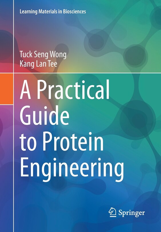 Couverture_A Practical Guide To Protein Engineering
