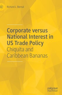 Front cover_Corporate Versus National Interest In Us Trade Policy