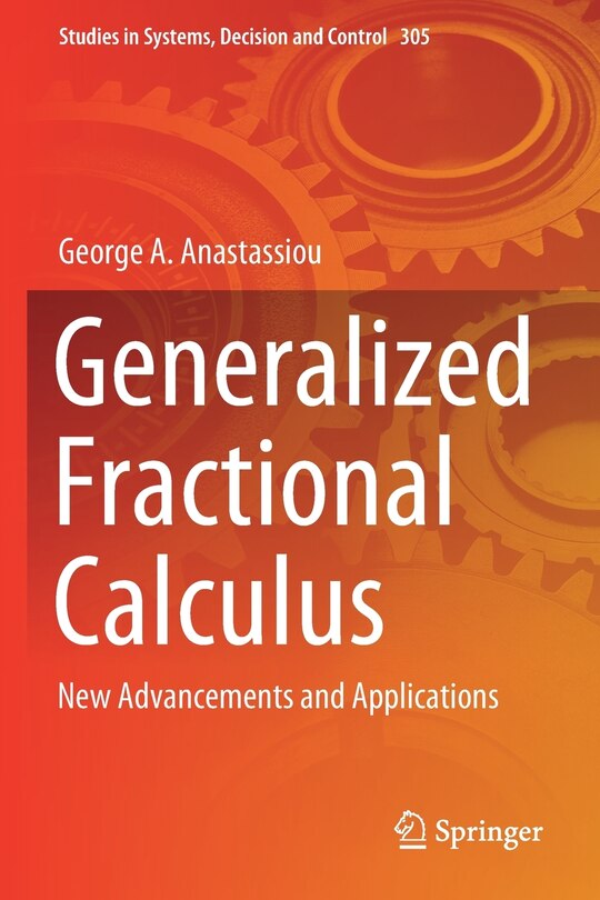 Generalized Fractional Calculus: New Advancements and Applications