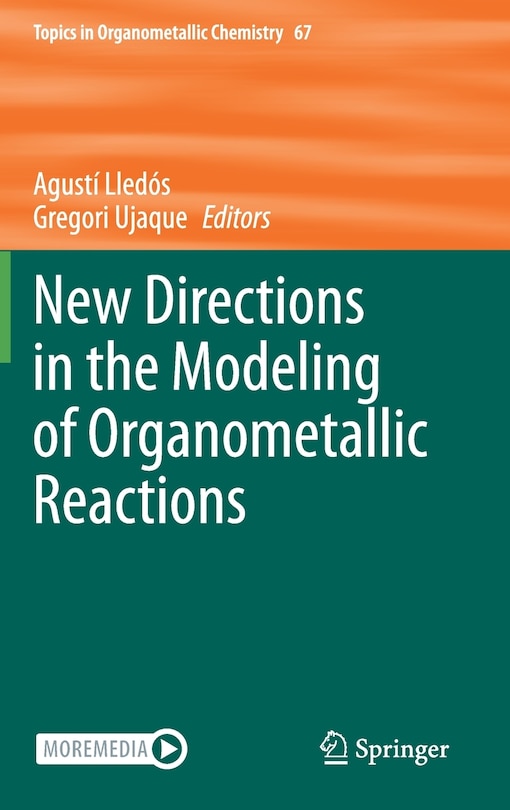 Front cover_New Directions In The Modeling Of Organometallic Reactions