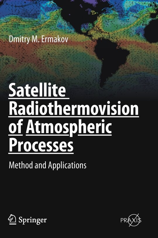 Front cover_Satellite Radiothermovision Of Atmospheric Processes