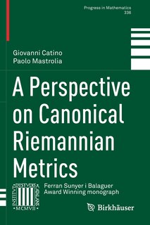 Couverture_A Perspective On Canonical Riemannian Metrics