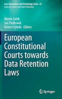 Front cover_European Constitutional Courts Towards Data Retention Laws