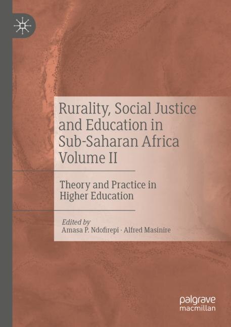 Front cover_Rurality, Social Justice And Education In Sub-saharan Africa Volume Ii