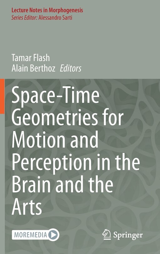 Couverture_Space-time Geometries For Motion And Perception In The Brain And The Arts