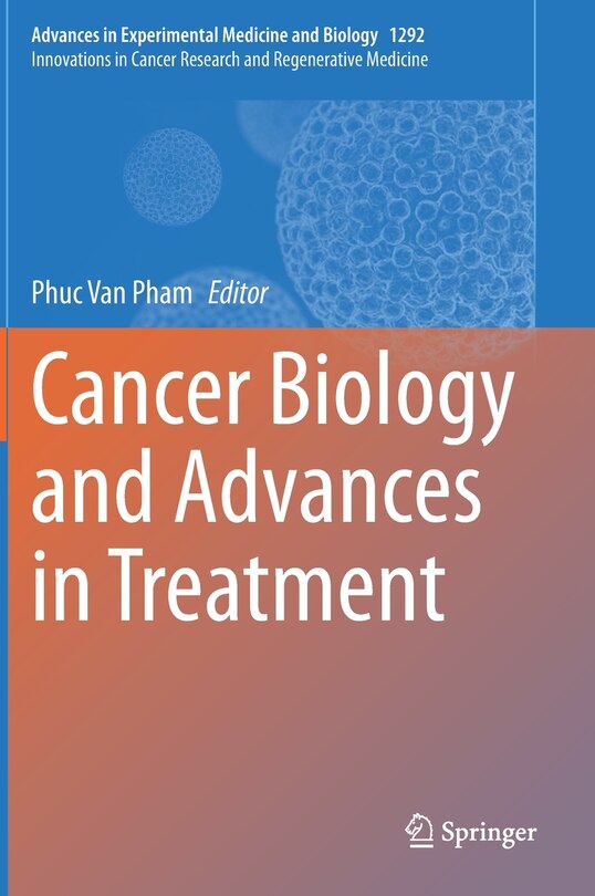 Front cover_Cancer Biology And Advances In Treatment
