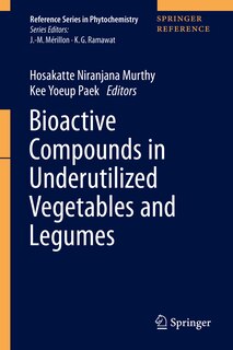 Front cover_Bioactive Compounds In Underutilized Vegetables And Legumes