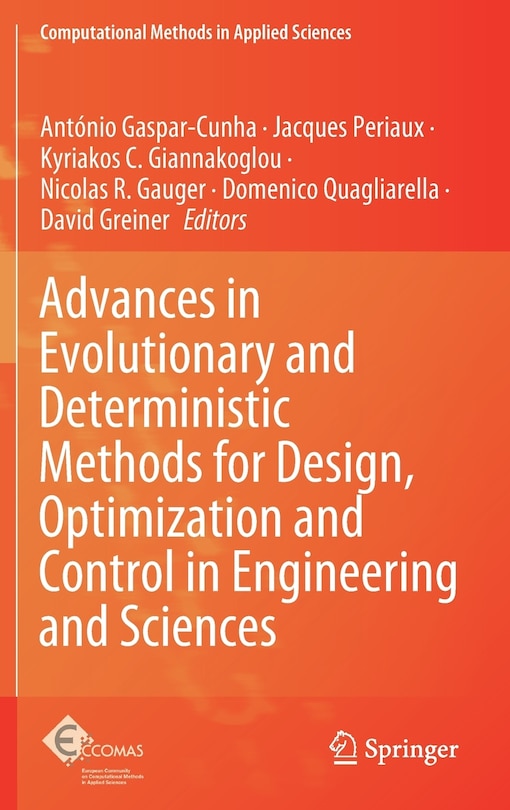 Front cover_Advances In Evolutionary And Deterministic Methods For Design, Optimization And Control In Engineering And Sciences