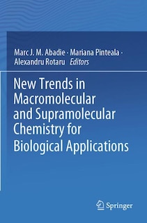 Couverture_New Trends in Macromolecular and Supramolecular Chemistry for Biological Applications