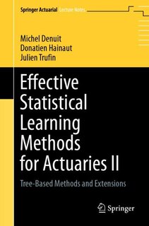 Front cover_Effective Statistical Learning Methods For Actuaries Ii