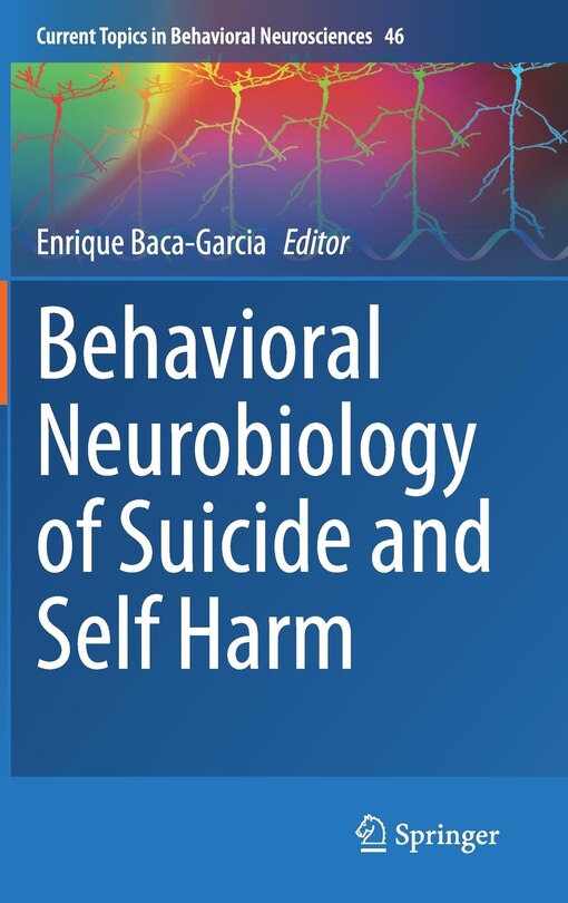 Front cover_Behavioral Neurobiology Of Suicide And Self Harm