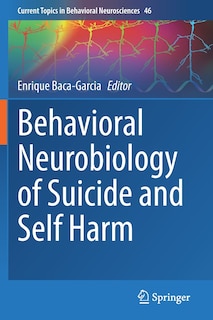 Front cover_Behavioral Neurobiology of Suicide and Self Harm