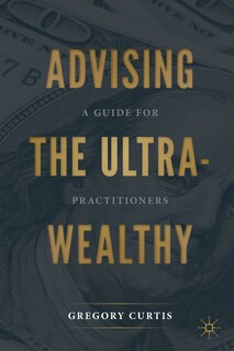 Couverture_Advising The Ultra-wealthy