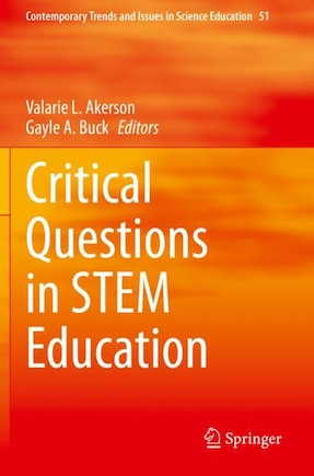 Critical Questions in STEM Education