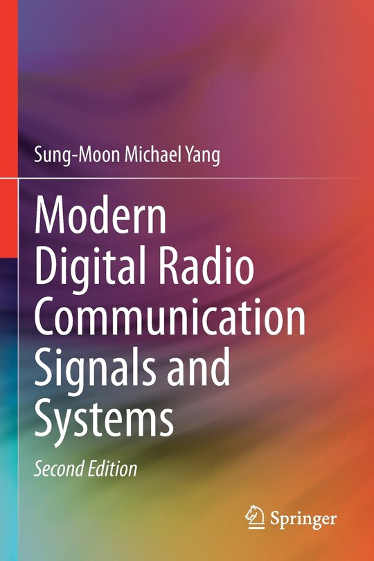 Modern Digital Radio Communication Signals And Systems