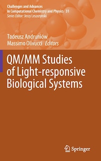 Couverture_Qm/mm Studies Of Light-responsive Biological Systems