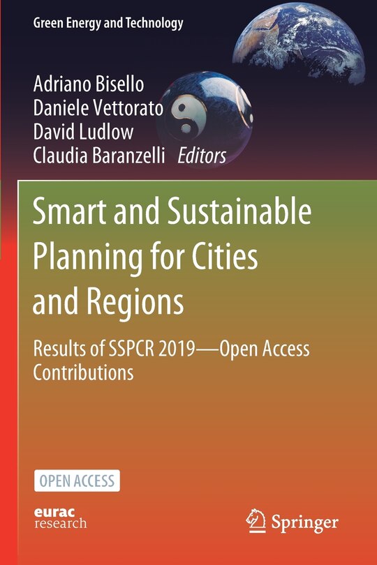 Smart and Sustainable Planning for Cities and Regions: Results of SSPCR 2019-Open Access Contributions