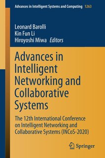 Couverture_Advances In Intelligent Networking And Collaborative Systems