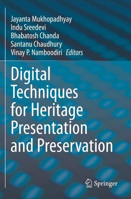 Front cover_Digital Techniques for Heritage Presentation and Preservation