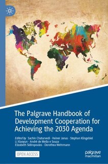 Couverture_The Palgrave Handbook Of Development Cooperation For Achieving The 2030 Agenda