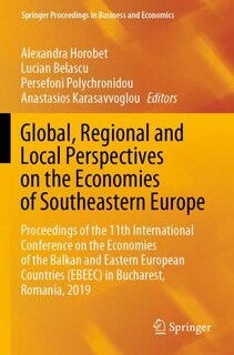 Front cover_Global, Regional and Local Perspectives on the Economies of Southeastern Europe