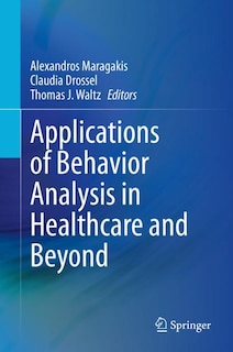 Couverture_Applications Of Behavior Analysis In Healthcare And Beyond