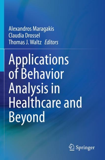 Front cover_Applications of Behavior Analysis in Healthcare and Beyond