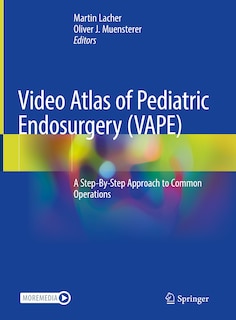 Front cover_Video Atlas Of Pediatric Endosurgery (vape)