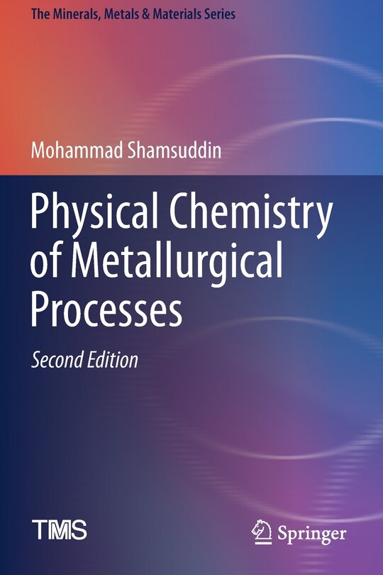 Front cover_Physical Chemistry of Metallurgical Processes