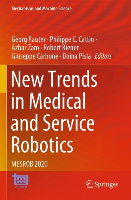 Front cover_New Trends In Medical And Service Robotics