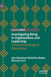 Couverture_Investigating Being In Organizations And Leadership