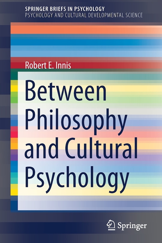 Front cover_Between Philosophy And Cultural Psychology