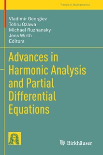 Front cover_Advances In Harmonic Analysis And Partial Differential Equations