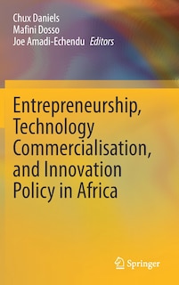 Front cover_Entrepreneurship, Technology Commercialisation, And Innovation Policy In Africa