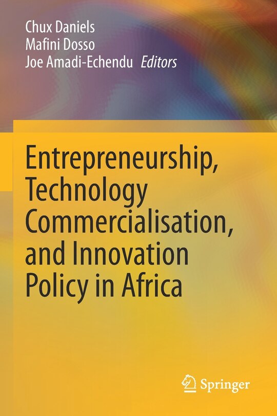 Front cover_Entrepreneurship, Technology Commercialisation, And Innovation Policy In Africa