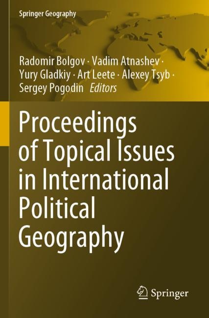 Front cover_Proceedings Of Topical Issues In International Political Geography