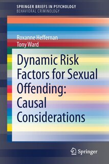 Front cover_Dynamic Risk Factors for Sexual Offending