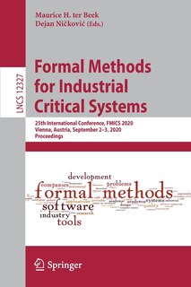 Couverture_Formal Methods For Industrial Critical Systems