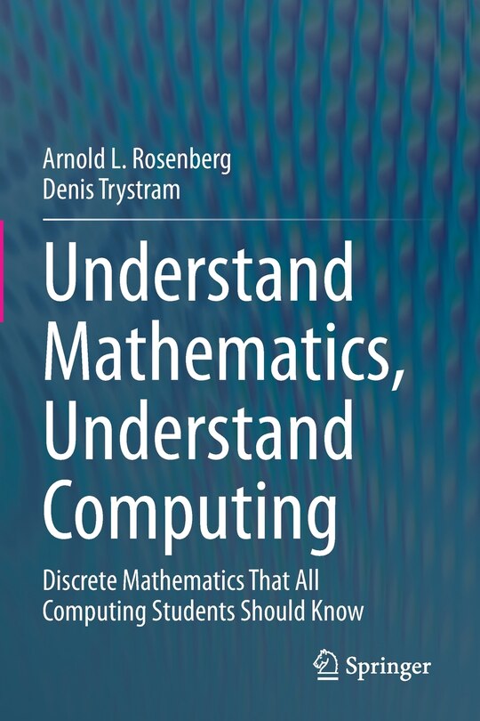 Couverture_Understand Mathematics, Understand Computing