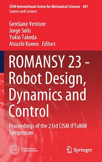 Couverture_Romansy 23 - Robot Design, Dynamics And Control