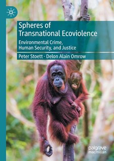 Couverture_Spheres Of Transnational Ecoviolence