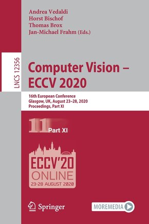 Computer Vision - Eccv 2020: 16th European Conference, Glasgow, Uk, August 23-28, 2020, Proceedings, Part Xi