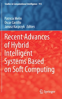 Front cover_Recent Advances Of Hybrid Intelligent Systems Based On Soft Computing