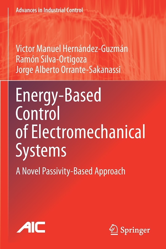 Front cover_Energy-based Control Of Electromechanical Systems