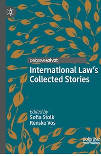 Front cover_International Law's Collected Stories