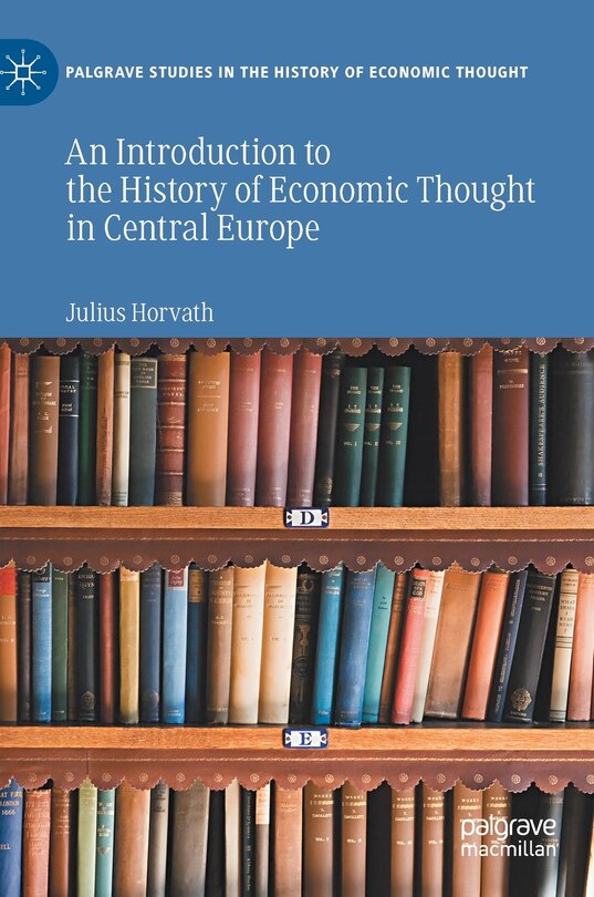 Couverture_An Introduction To The History Of Economic Thought In Central Europe