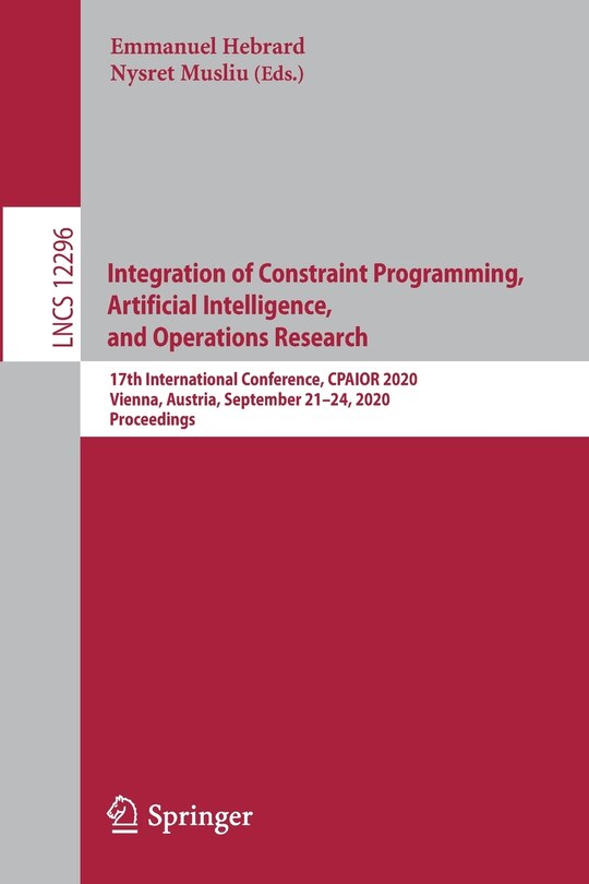 Front cover_Integration Of Constraint Programming, Artificial Intelligence, And Operations Research
