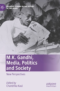 Couverture_M.k. Gandhi, Media, Politics And Society