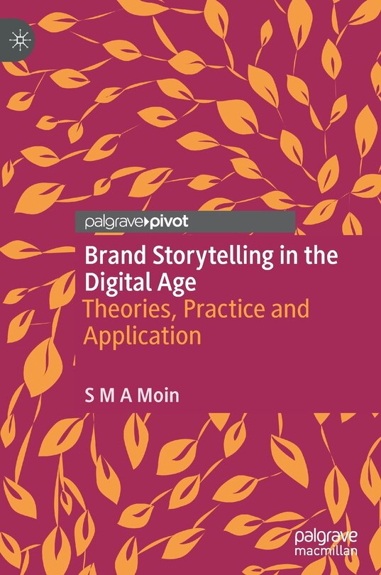 Front cover_Brand Storytelling In The Digital Age